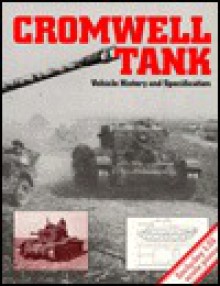 Cromwell Tank: Vehicle History and Specification - The Stationery Office