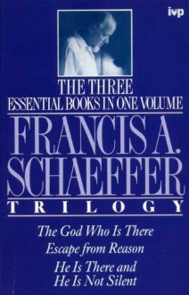 Francis Schaeffer Trilogy - Timothy Larsen