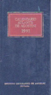 Calendario atlante De Agostini 1991 - Various