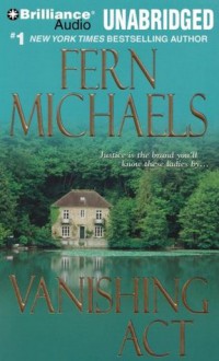 Vanishing Act (Sisterhood, #15) - Laural Merlington, Fern Michaels