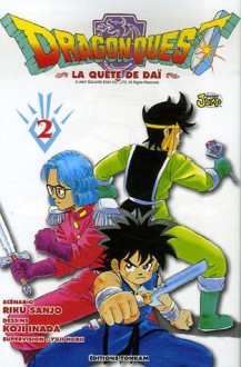 Dragon Quest: 2 /La Quête De Daï - Riku Sanjo