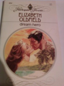 Dream Hero - Elizabeth Oldfield