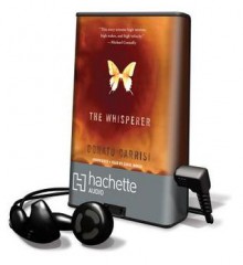 The Whisperer [With Earbuds] - Donato Carrisi