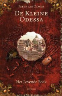 De Kleine Odessa: Het Levende Boek - Peter Van Olmen