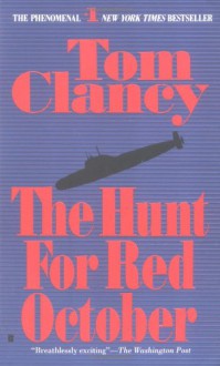 The Hunt for Red October - Tom Clancy