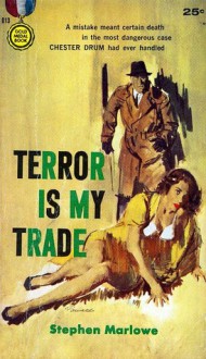 Terror Is My Trade - Stephen Marlowe