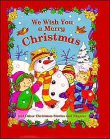 We Wish You A Merry Christmas - Jillian Harker, Leslie Rees, Jane Swift