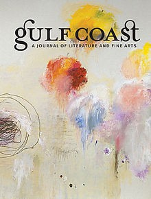 Gulf Coast: A Journal of Literature and Fine Arts - Nick Flynn, Rebecca Wadlinger, Ian Stransel, Joe Bonomo, Chidelia Edochie, Sherman Alexie, Christopher Buckley, Alex Lemon, Sharon Olds, Michael Cyzniejewski, Teresa Milbrodt, Brian Van Reet