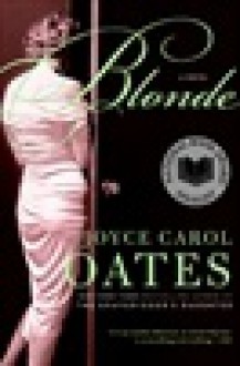 Blonde - Joyce Carol Oates