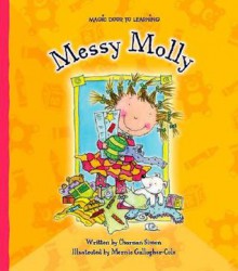 Messy Molly - Charnan Simon