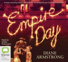 Empire Day - Diane Armstrong, Deidre Rubenstein