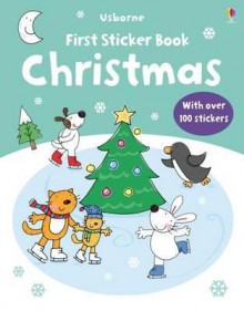 Christmas (Usborne First Sticker Books) - Jessica Greenwell, Stacey Lamb