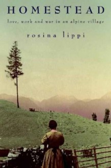 Homestead - Rosina Lippi