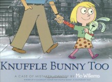 Knuffle Bunny Too - Mo Willems