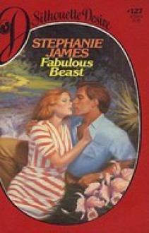 Fabulous Beast - Stephanie James