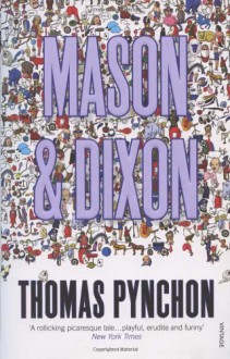 Mason & Dixon - Thomas Pynchon