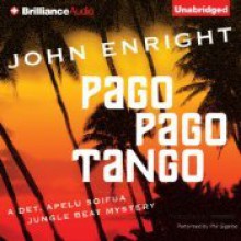 Pago Pago Tango - John Enright, Phil Gigante