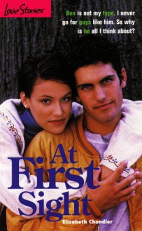 At First Sight - Elizabeth Chandler