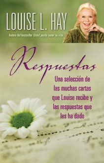 Respuestas - Louise L. Hay