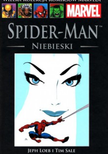 Spider-Man: Niebieski - Jeph Loeb, Tim Sale