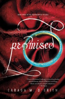 Promised - Caragh M. O'Brien