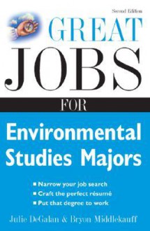 Great Jobs for Environmental Studies Majors - Julie DeGalan