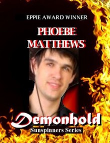 Demonhold (Sunspinners 2) - Phoebe Matthews