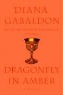 Dragonfly in Amber - Diana Gabaldon