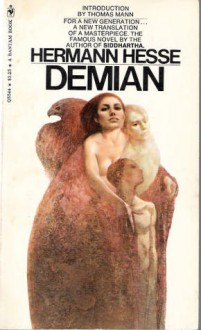 Demian: The Story of Emil Sinclair's Youth - Hermann Hesse