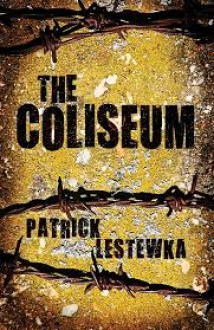 The Coliseum - Patrick Lestewka