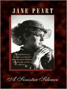 A Sinister Silence - Jane Peart