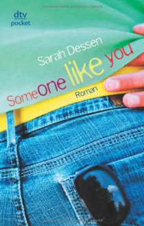 Someone Like You - Sarah Dessen