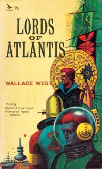 Lords of Atlantis - Wallace West