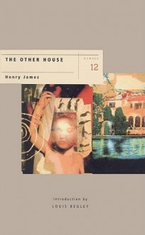 The Other House - Henry James, Frederick Davidson