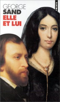 Elle et lui - George Sand