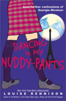 Dancing in My Nuddy-Pants - Louise Rennison