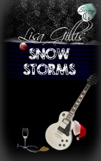 Snow Storms - Lisa Gillis