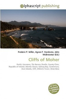 Cliffs of Moher - Agnes F. Vandome, John McBrewster, Sam B Miller II