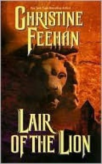 Lair of the Lion - Christine Feehan