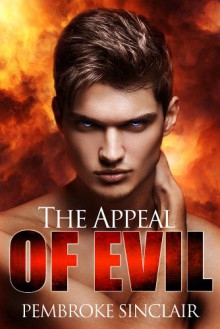 The Appeal of Evil - Pembroke Sinclair