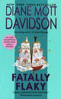 Fatally Flaky - Diane Mott Davidson