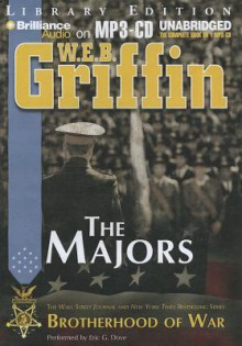 The Majors - W.E.B. Griffin, Eric G. Dove