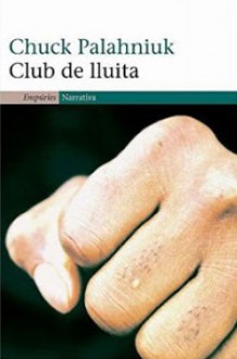 Club de lluita - Chuck Palahniuk