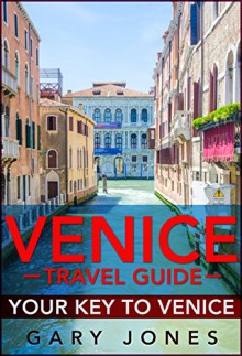 Venice Travel Guide - Gary Jones