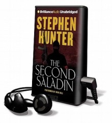 The Second Saladin - Stephen Hunter, Dick Hill