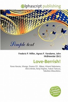 Love-Berrish! - Agnes F. Vandome, John McBrewster, Sam B Miller II