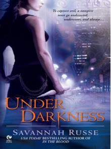 Under Darkness - Savannah Russe