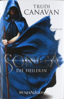 Sonea - Die Heilerin (Die Saga von Sonea, #2) - Trudi Canavan,Michaela Link