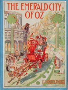 The Emerald City of Oz - L. Frank Baum, John R. Neill