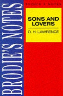 Brodie's Notes on D.H.Lawrence's "Sons and Lovers" - Graham Handley